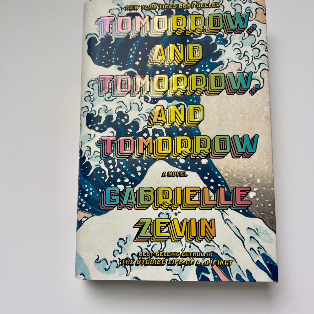 Tomorrow and Tomorrow and Tomorrow Book